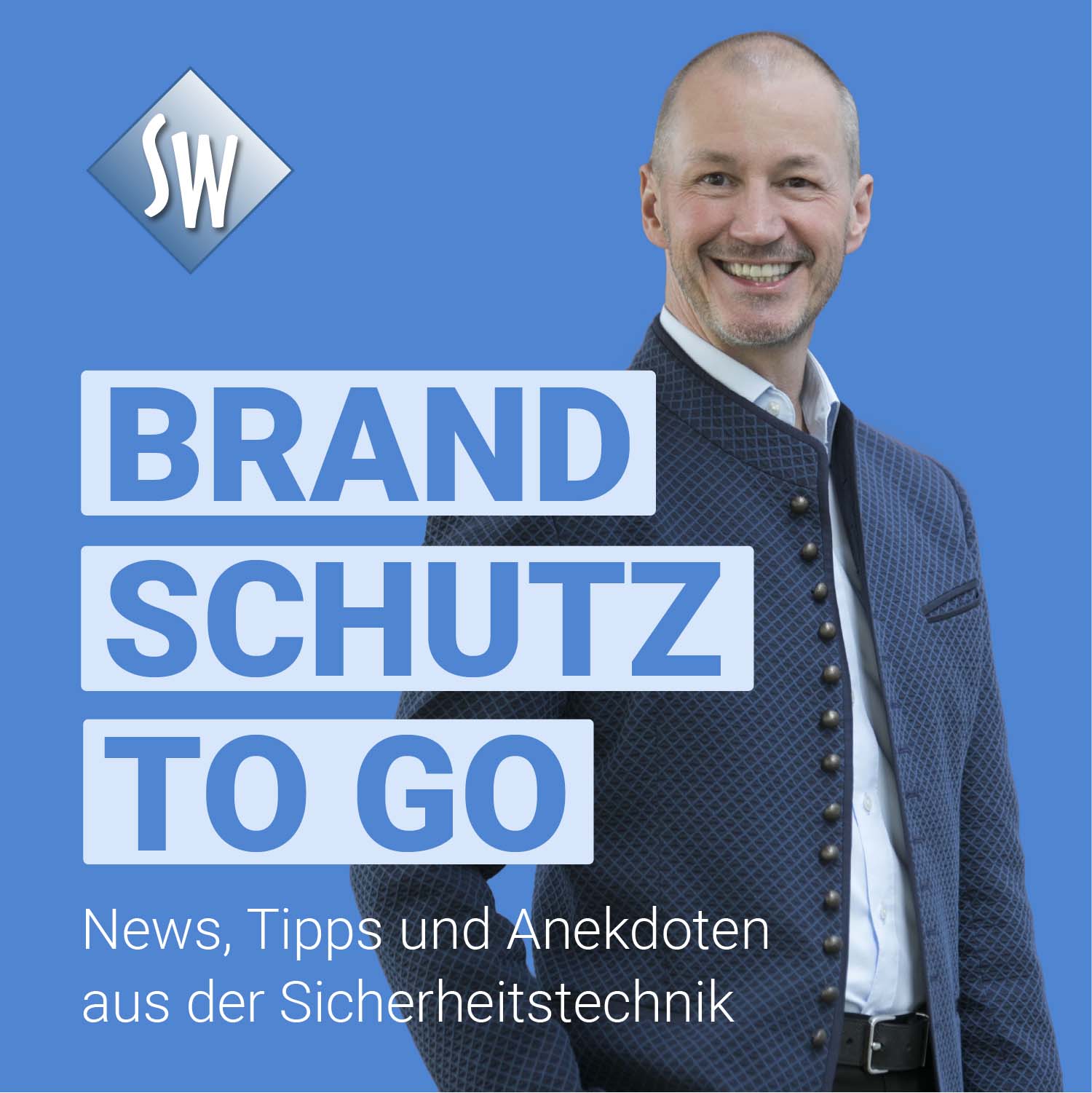 News, Tipps und Anekdoten aus der Sicherheitstechnik. Neuer Podcast mit Stephan Wenzel "Brandschutz To Go"